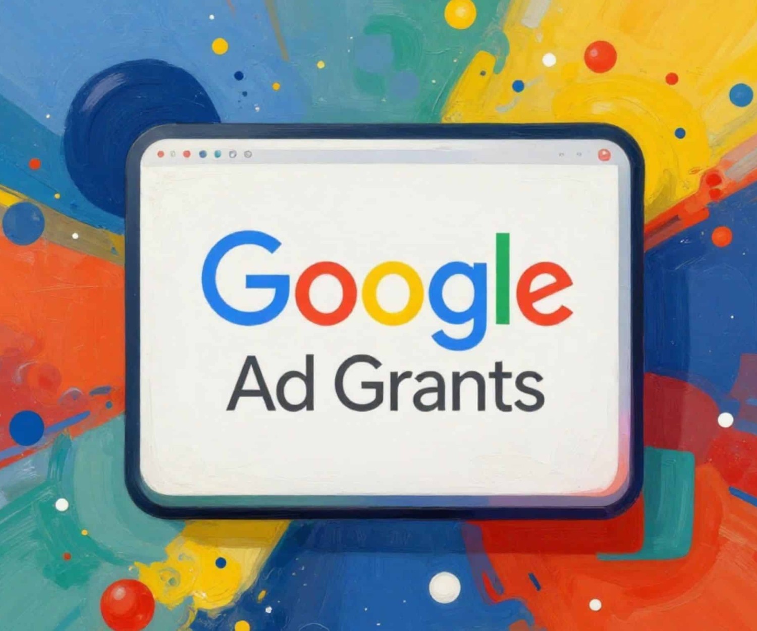 Stratégie Google Ad Grants pour maximiser la performance et l’acquisition des associations